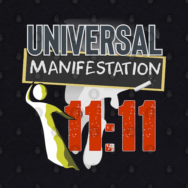 Universal Manifestation 11:11 by Markyartshop